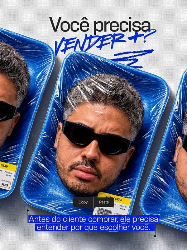 Criativo de anúncio: rosto de homem de óculos escuros embalado numa bandeja azul, com o título “Você precisa vender mais?”